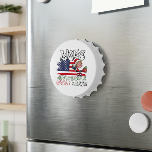 Make Groceries Affordable Again Bottle Opener